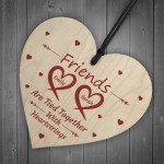 Personalised Friendship Gifts For Best Friend Wooden Heart Gifts