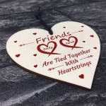 Personalised Friendship Gifts For Best Friend Wooden Heart Gifts