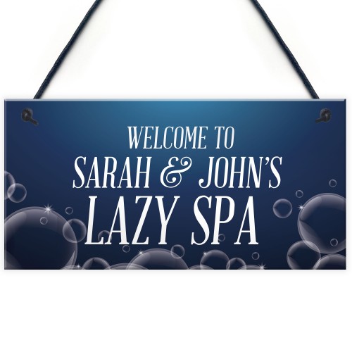 Personalised Lazy Spa Hot Tub Sign Acessories Home Garden Sign
