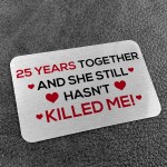 Funny Rude 25th Anniversary Gift For Wife Girlfriend Wallet Card