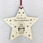 Christmas Wood Star The Year Of The Lockdown Tree Decoration