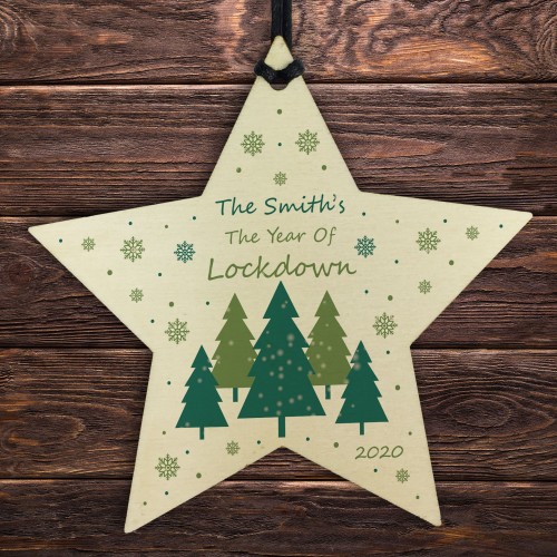 Personalised Christmas Lockdown Bauble Wood Star Tree Decor