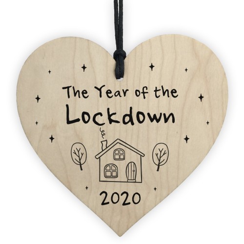 The Year Of The Lockdown Novelty Wood Heart Sign Home Decor The Year Of The Lockdown Novelty Wood Heart Sign Home Decor