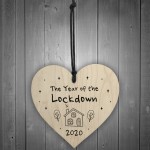 The Year Of The Lockdown Novelty Wood Heart Sign Home Decor The Year Of The Lockdown Novelty Wood Heart Sign Home Decor