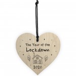 The Year Of The Lockdown Novelty Wood Heart Sign Home Decor The Year Of The Lockdown Novelty Wood Heart Sign Home Decor