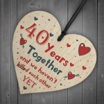 Funny Rude 40th Anniversary Gift For Husband Wife Gift For Him