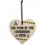 Year Of Lockdown Wooden Heart Quarantine Gift Family Gift