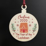 Novelty Christmas Bauble Year Of The Lockdown Tree Decoration