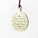 Christmas Gift For Best Friend PERSONALISED Wood Bauble