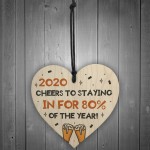 Funny Lockdown Quarantine Gift Wood Heart Birthday Christmas