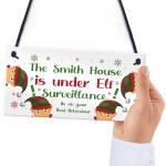 PERSONALISED Elf Surveillance Sign Xmas Decoration For Home