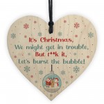 Funny Christmas Tree Decoration Lockdown Gift Wood Heart