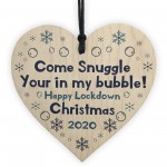 You Are In My Bubble Funny Quarantine Lockdown Gift Christmas