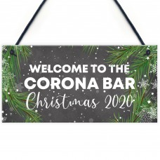 Welcome To The Corona Bar Sign Christmas Decor Home Bar Sign