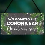 Welcome To The Corona Bar Sign Christmas Decor Home Bar Sign