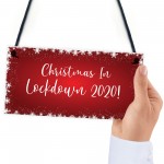 Christmas In Lockdown 2020 Sign Hanging Christmas Sign Decor