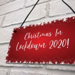 Christmas In Lockdown 2020 Sign Hanging Christmas Sign Decor