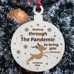 Dashing Through The Pandemic Wood Bauble Christmas Tree Decor