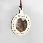 Best Friend Christmas Gift Wood Bauble Christmas Tree Decoration