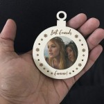 Best Friend Christmas Gift Wood Bauble Christmas Tree Decoration
