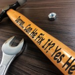 Funny Engraved Hammer For Men Dad Grandad Husband Birthday