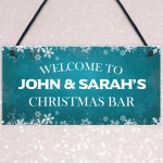 Welcome To Christmas Bar HOME BAR Sign PERSONALISED