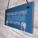 Neon Effect Bar Sign OPEN ALL HOURS Funny Home Bar Sign