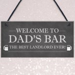 Welcome Home Bar Sign PERSONALISED Best Landlord Pub Sign