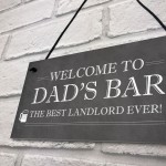 Welcome Home Bar Sign PERSONALISED Best Landlord Pub Sign