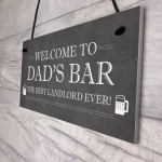 Welcome Home Bar Sign PERSONALISED Best Landlord Pub Sign