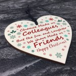 Chance Made Us Colleagues Gift Wooden Heart Christmas Gift