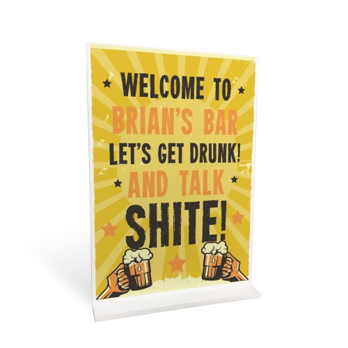 Personalised HOME BAR SIGN Freestanding Plaque Funny Pub Sign