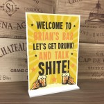 Personalised HOME BAR SIGN Freestanding Plaque Funny Pub Sign