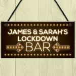 Personalised Lockdown Bar Sign Novelty Home Bar Christmas Gifts