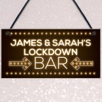 Personalised Lockdown Bar Sign Novelty Home Bar Christmas Gifts