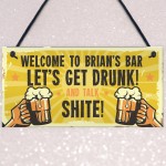 Personalised Funny Alcohol Sign Man Cave Home Bar Gifts For Him 