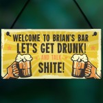 Personalised Funny Alcohol Sign Man Cave Home Bar Gifts For Him 