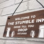 STUMBLE INN Bar Sign PERSONALISED Home Bar Garden Sign