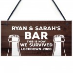 Lockdown Bar Sign Funny Home Decpr PERSONALISED Alcohol Gift
