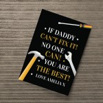DADDY CANT FIX IT Funny Print For Daddy Birthday Christmas Gift