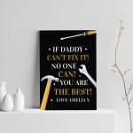 DADDY CANT FIX IT Funny Print For Daddy Birthday Christmas Gift