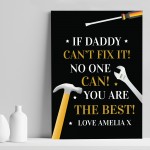 DADDY CANT FIX IT Funny Print For Daddy Birthday Christmas Gift
