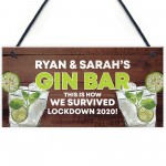 PERSONALISED Gin Bar Lockdown Gift Funny Home Bar Sign