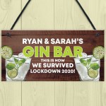 PERSONALISED Gin Bar Lockdown Gift Funny Home Bar Sign