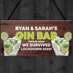 PERSONALISED Gin Bar Lockdown Gift Funny Home Bar Sign