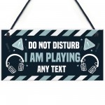 Funny DO NOT DISTURB Hanging Gaming Sign For Door Man Cave