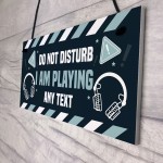 Funny DO NOT DISTURB Hanging Gaming Sign For Door Man Cave