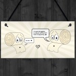 Funny Lockdown Gift Hanging Sign Toilet Paper Joke Home Decor