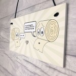 Funny Lockdown Gift Hanging Sign Toilet Paper Joke Home Decor