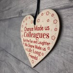 Chance Made Us Colleagues Heart Birthday Christmas Gift